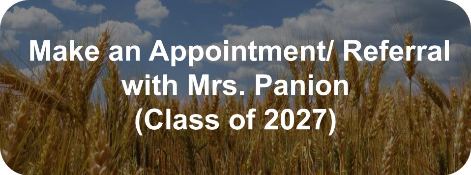 Make an Appointment/ Referral to Mrs. Panion